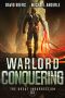 [The Great Insurrection 03] • Warlord Conquering